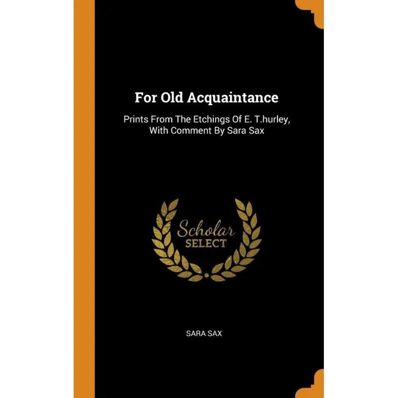 For Old Acquaintance