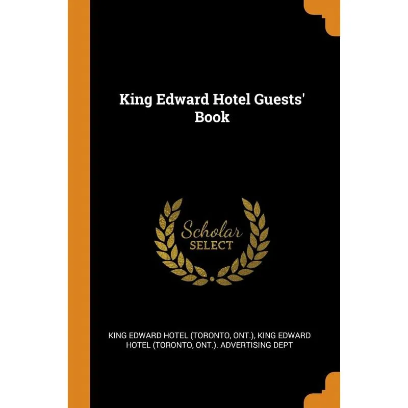 King Edward Hotel Guests Book