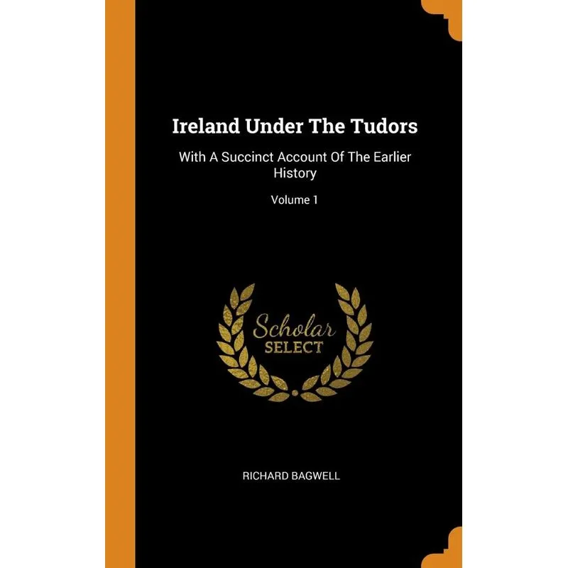 Ireland Under The Tudors