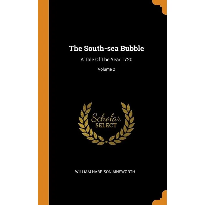 The South-sea Bubble