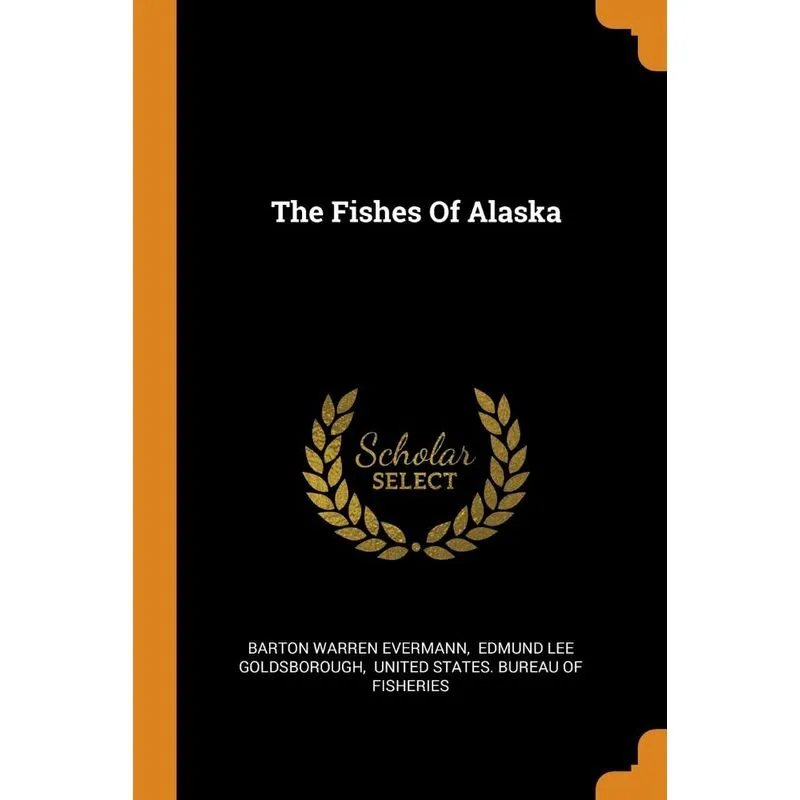 The Fishes Of Alaska