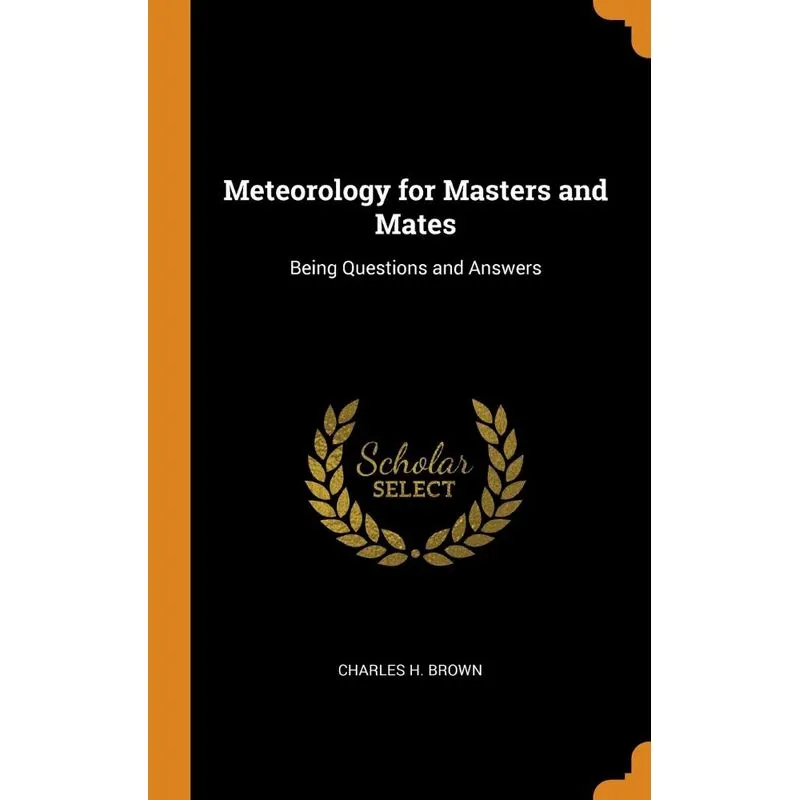 Meteorology for Masters and Mates