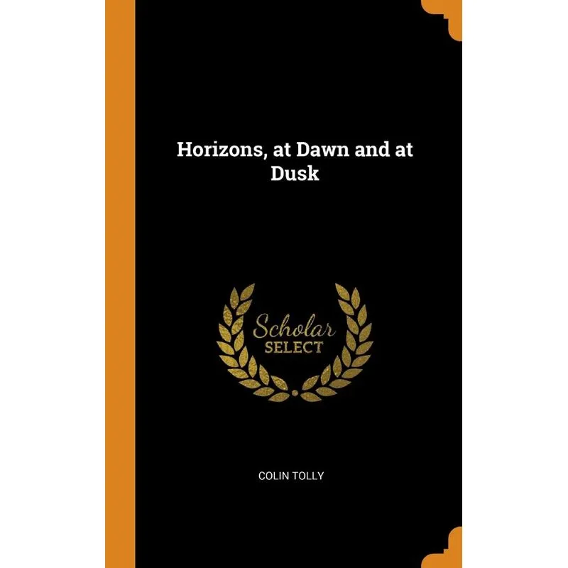 Horizons, at Dawn and at Dusk