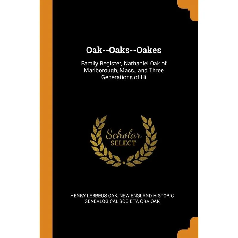 Oak--Oaks--Oakes