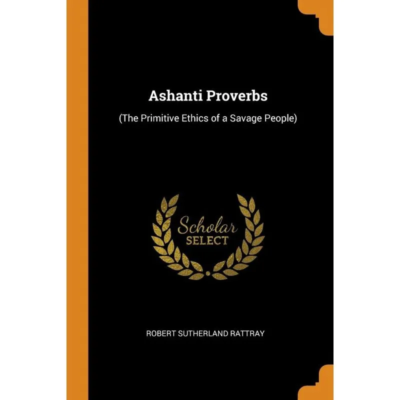 Ashanti Proverbs
