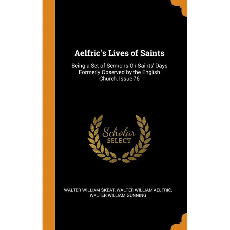 Aelfrics Lives of Saints