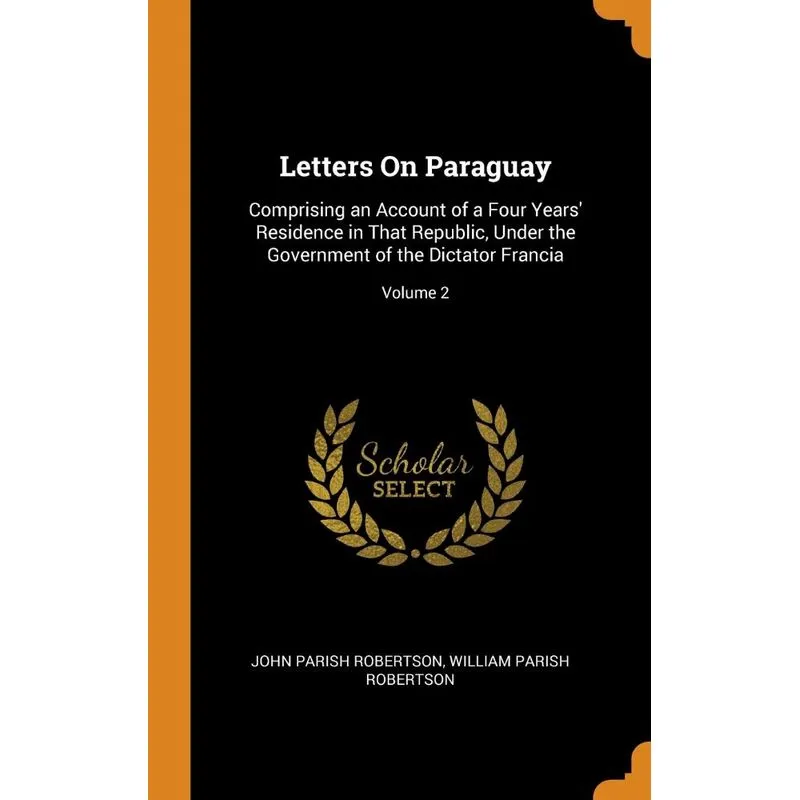 Letters On Paraguay