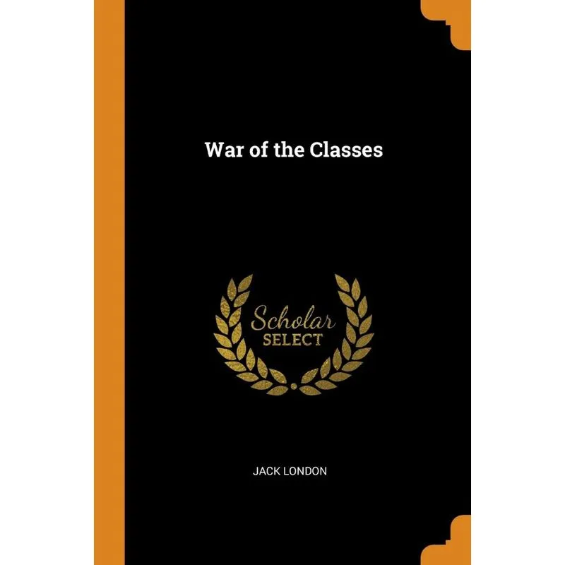 War of the Classes