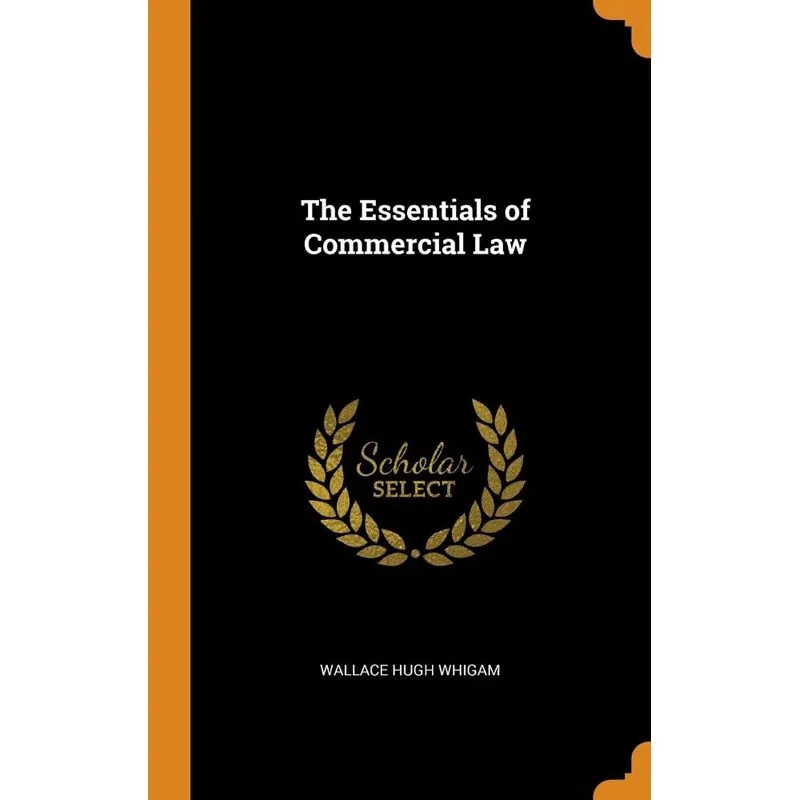 The Essentials of Commercial Law