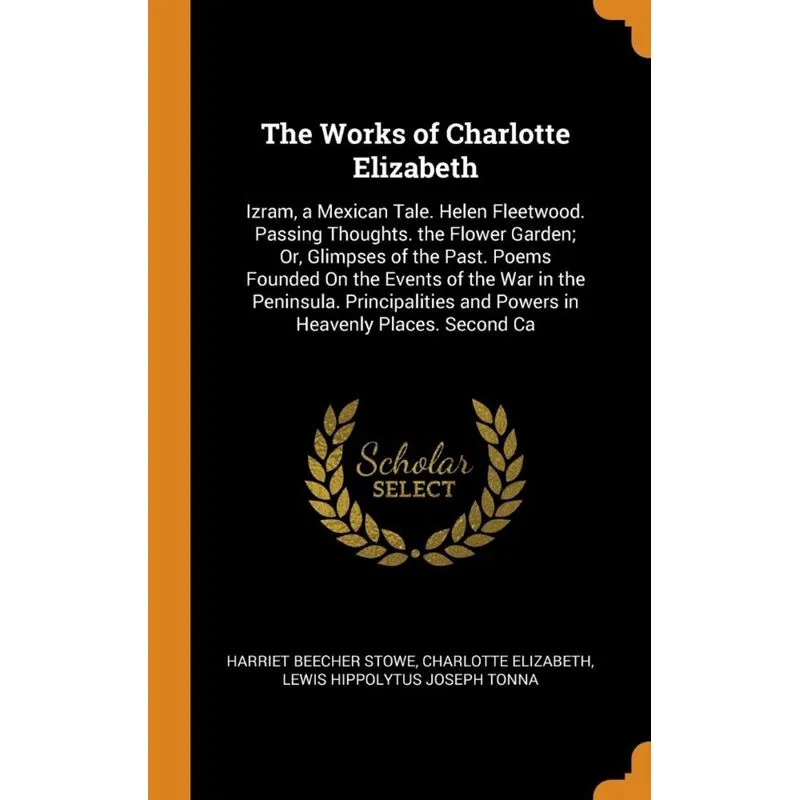 The Works of Charlotte Elizabeth