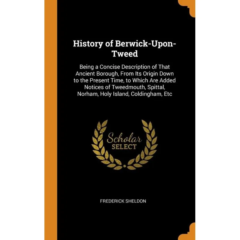 History of Berwick-Upon-Tweed