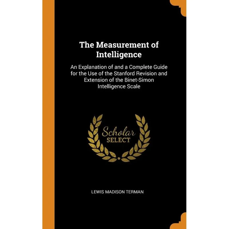 The Measurement of Intelligence