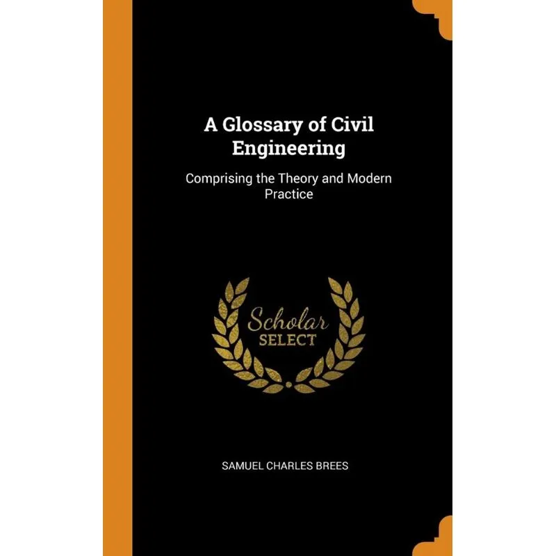 A Glossary of Civil Engineering