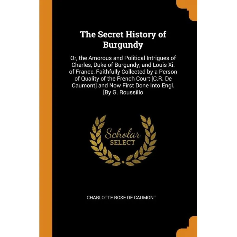 The Secret History of Burgundy