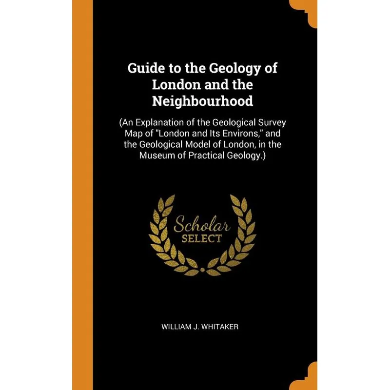 Guide to the Geology of London and the Neighbourhood