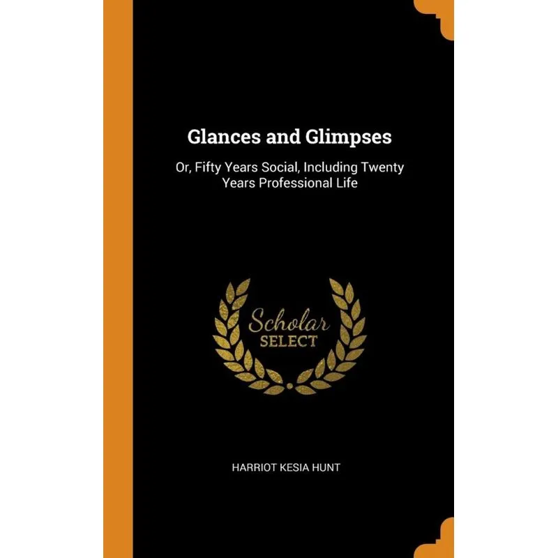 Glances and Glimpses