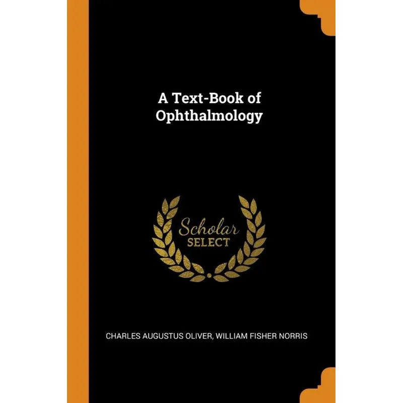 A Text-Book of Ophthalmology