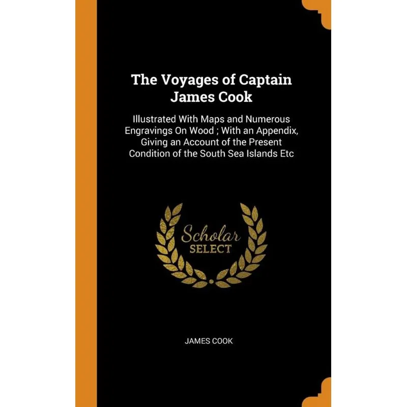 The Voyages of Captain James Cook