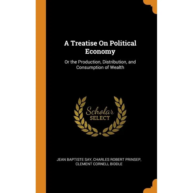 A Treatise On Political Economy