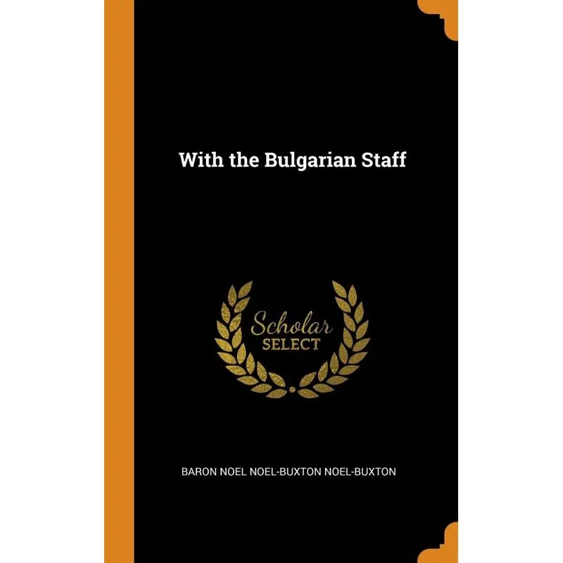 With the Bulgarian Staff