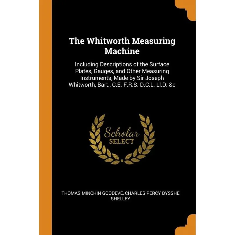 The Whitworth Measuring Machine