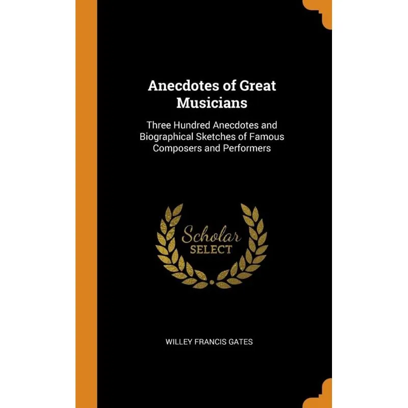 Anecdotes of Great Musicians