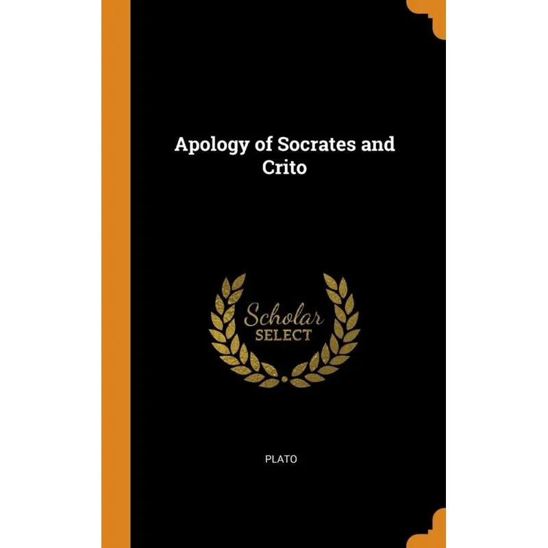 Apology of Socrates and Crito