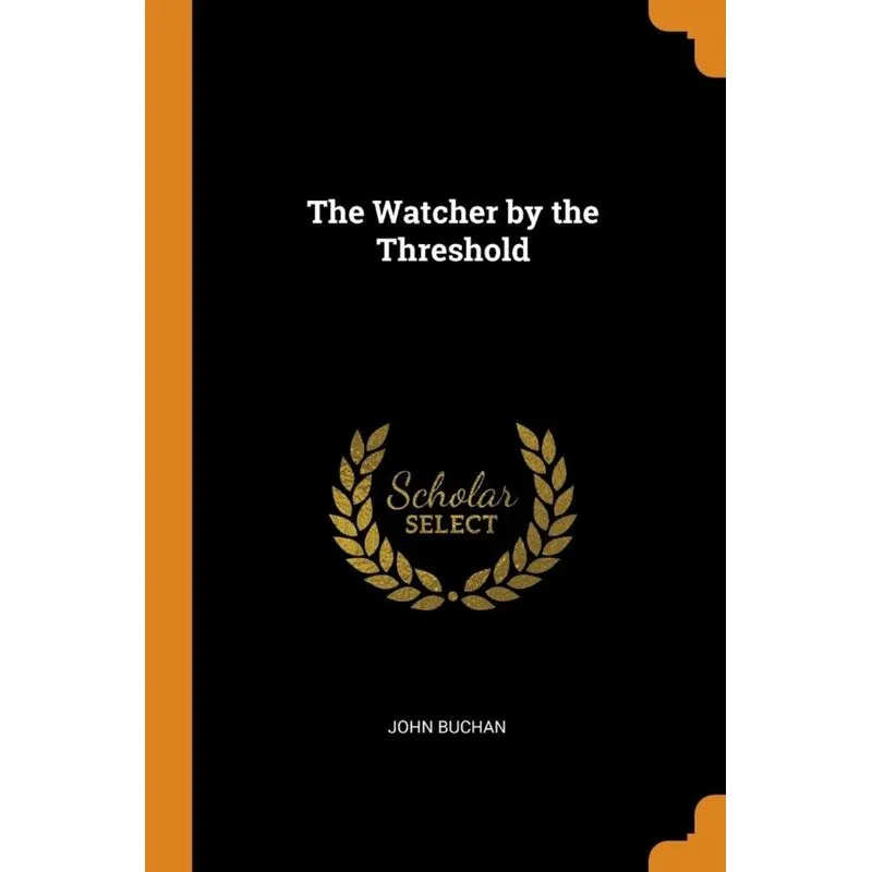 The Watcher by the Threshold