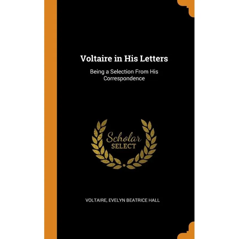 Voltaire in His Letters