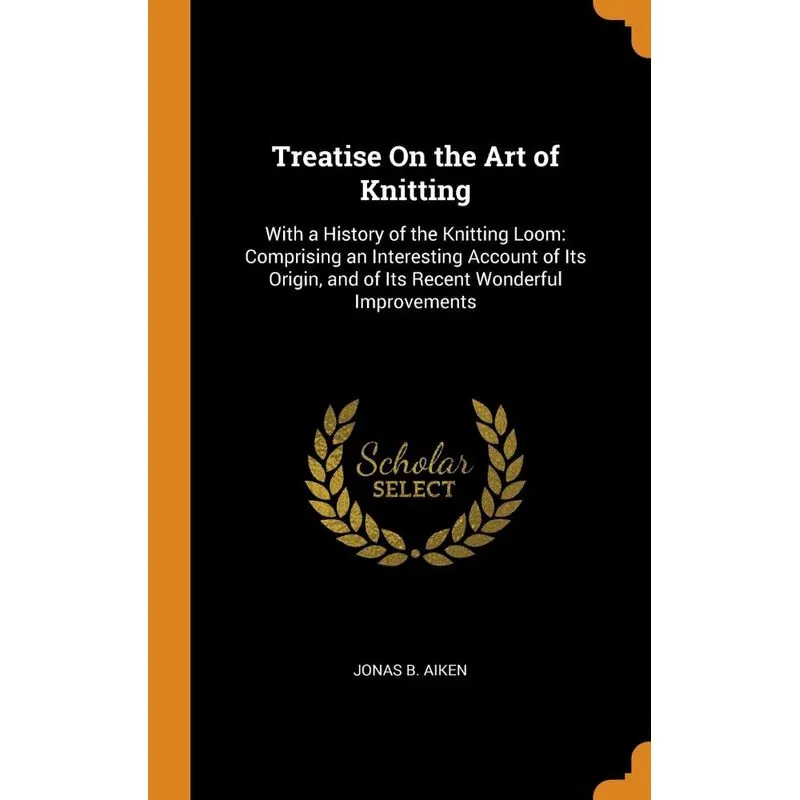 Treatise On the Art of Knitting