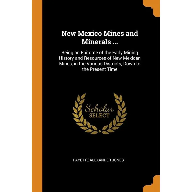New Mexico Mines and Minerals ...