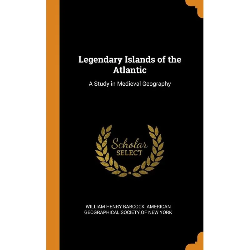 Legendary Islands of the Atlantic