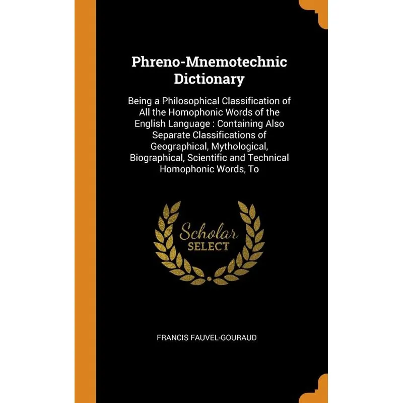 Phreno-Mnemotechnic Dictionary