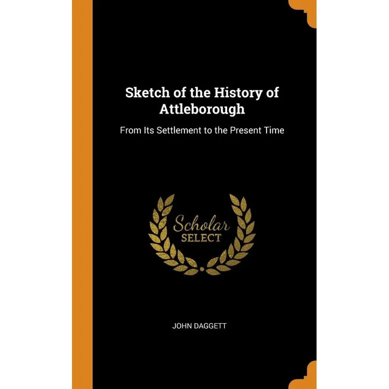 Sketch of the History of Attleborough