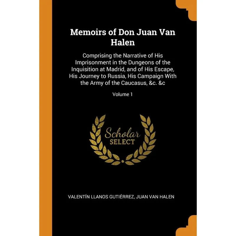 Memoirs of Don Juan Van Halen