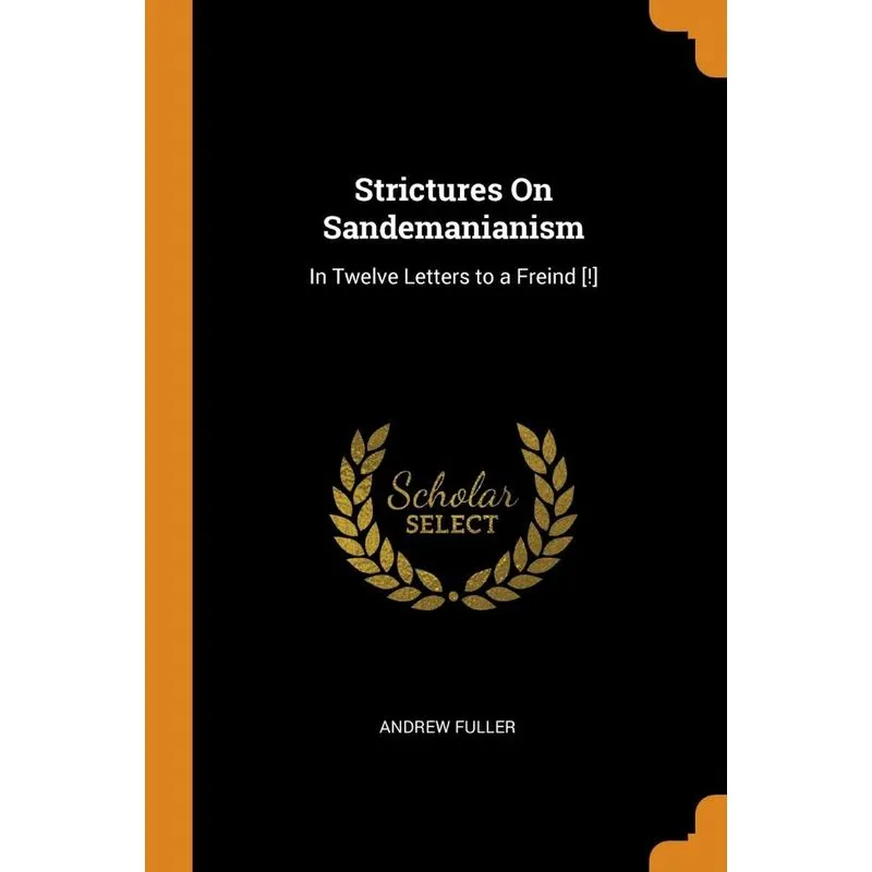 Strictures On Sandemanianism