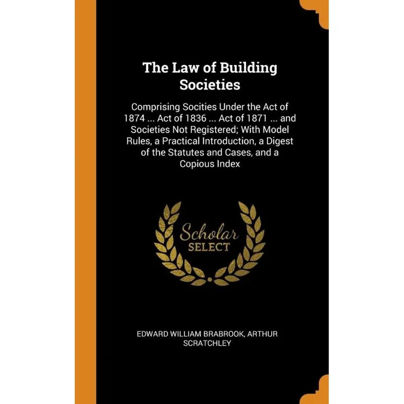 The Law of Building Societies
