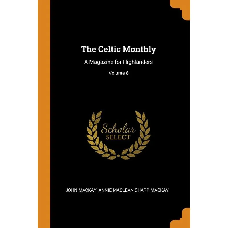 The Celtic Monthly