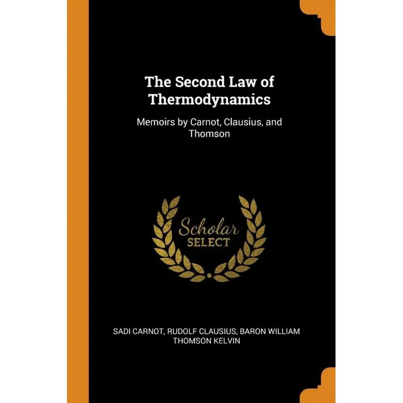 The Second Law of Thermodynamics