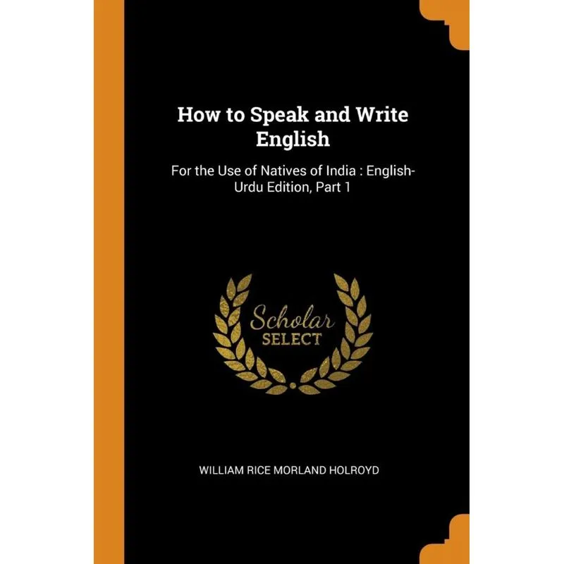 How to Speak and Write English