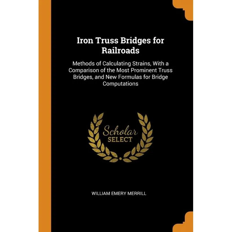 Iron Truss Bridges for Railroads