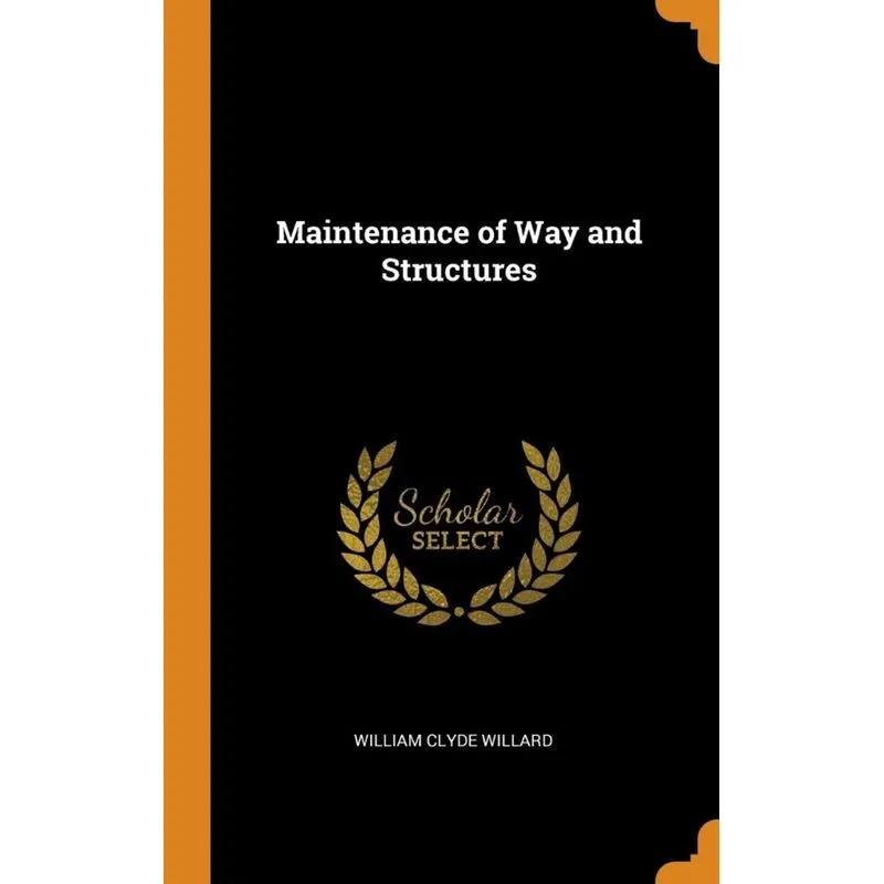 Maintenance of Way and Structures