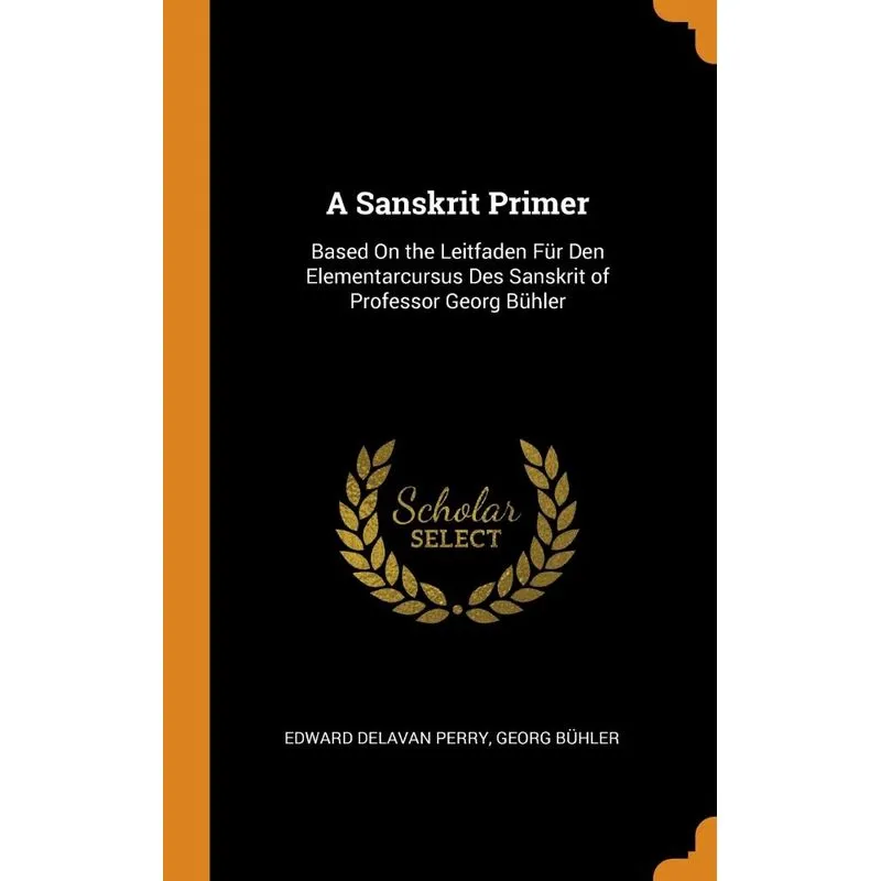 A Sanskrit Primer