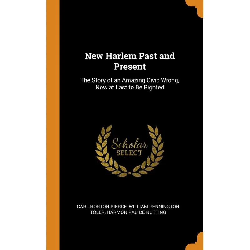 New Harlem Past and Present