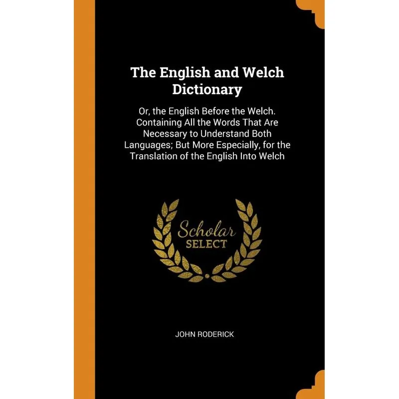 The English and Welch Dictionary