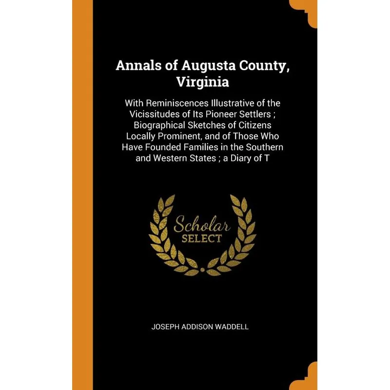 Annals of Augusta County, Virginia