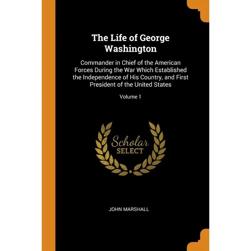 The Life of George Washington
