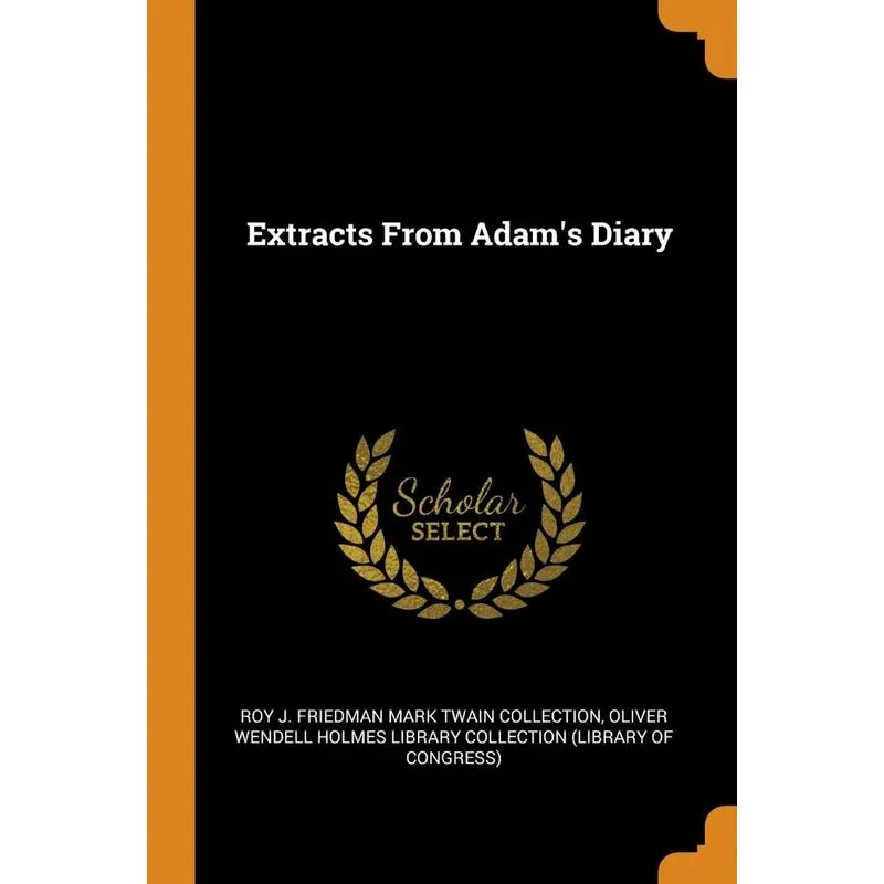 Extracts From Adams Diary