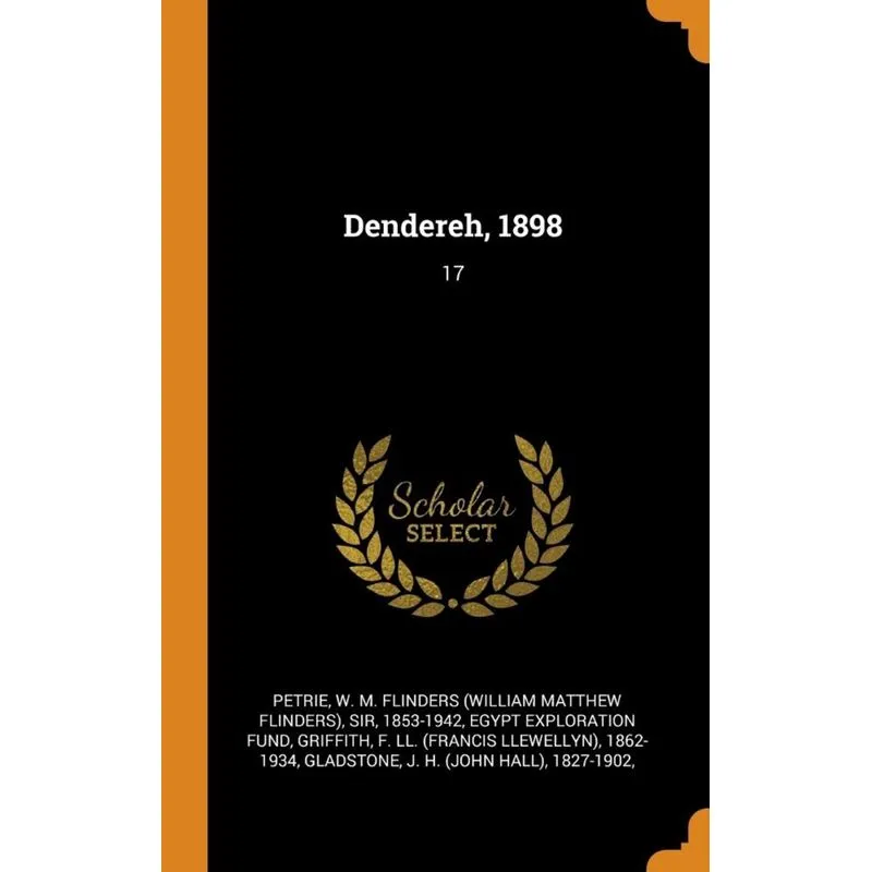 Dendereh, 1898