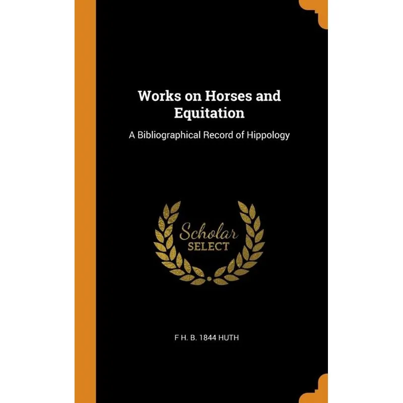Works on Horses and Equitation